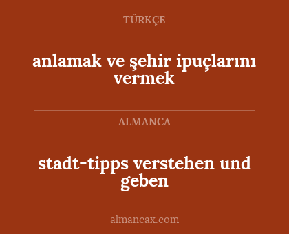 anlamak ve şehir ipuçlarını vermek - stadt-tipps verstehen und geben