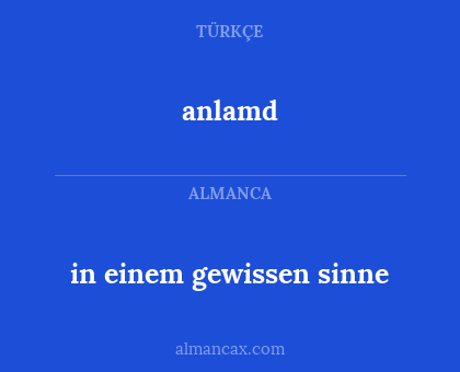 anlamd - in einem gewissen sinne