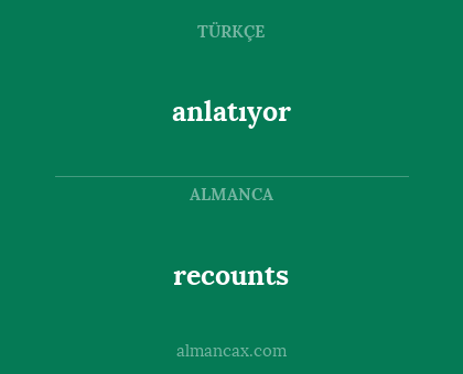 recounts - anlatıyor
