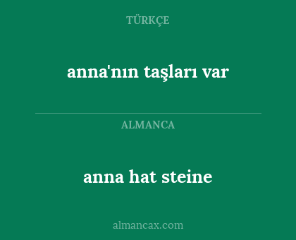 anna hat steine - anna'nın taşları var