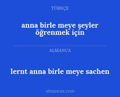lernt anna birle meye sachen - anna birle meye şeyler öğrenmek için