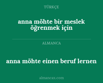 anna möhte einen beruf lernen - anna möhte bir meslek öğrenmek için