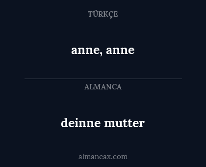 anne, anne - deinne mutter