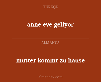 mutter kommt zu hause - anne eve geliyor