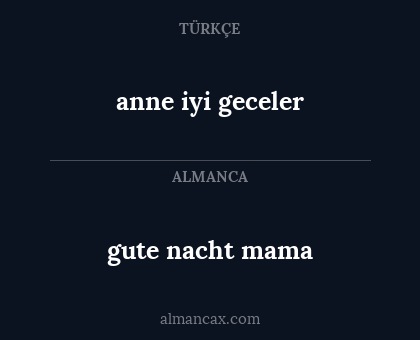 anne iyi geceler - gute nacht mama