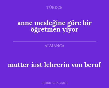 anne mesleğine göre bir öğretmen yiyor - mutter i̇st lehrerin von beruf