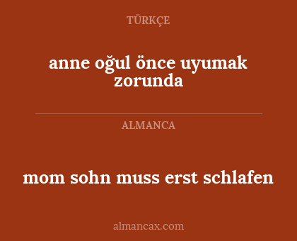 mom sohn muss erst schlafen - anne oğul önce uyumak zorunda