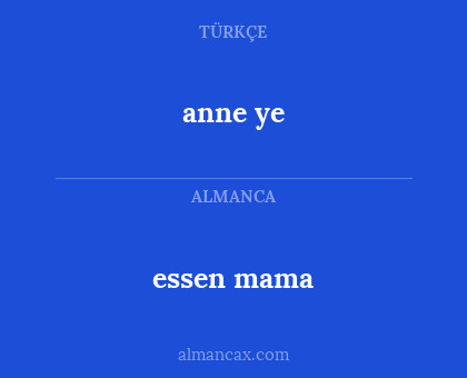 anne ye - essen mama