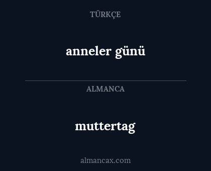 muttertag - anneler günü
