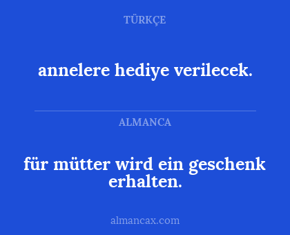 annelere hediye verilecek. - für mütter wird ein geschenk erhalten.