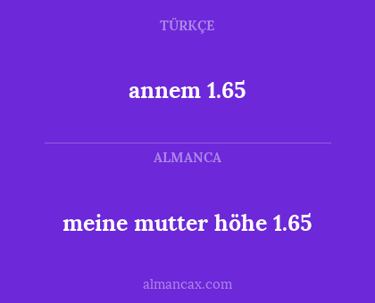 annem 1.65 - meine mutter höhe 1.65