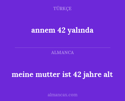 annem 42 yalında - meine mutter ist 42 jahre alt