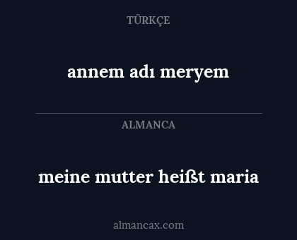 meine mutter heißt maria - annem adı meryem