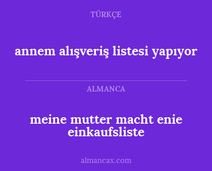 meine mutter macht enie einkaufsliste - annem alışveriş listesi yapıyor