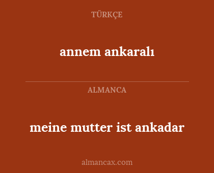 annem ankaralı - meine mutter ist ankadar