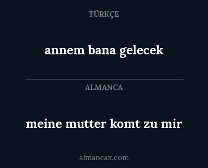 meine mutter komt zu mir - annem bana gelecek