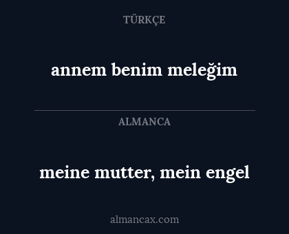 annem benim meleğim - meine mutter, mein engel