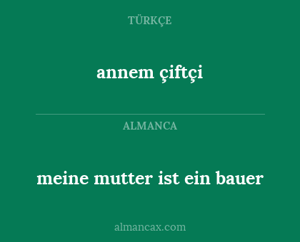 meine mutter ist ein bauer - annem çiftçi