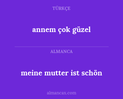 meine mutter ist schön - annem çok güzel