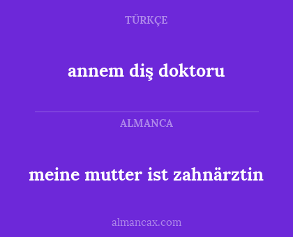 annem diş doktoru - meine mutter ist zahnärztin