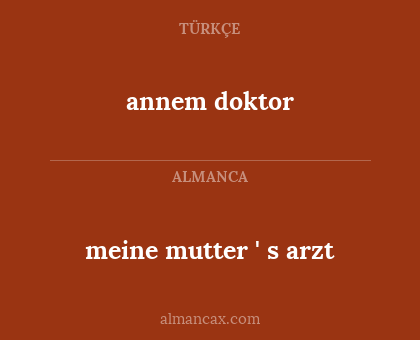 annem doktor - meine mutter ' s arzt