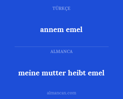 meine mutter heibt emel - annem emel