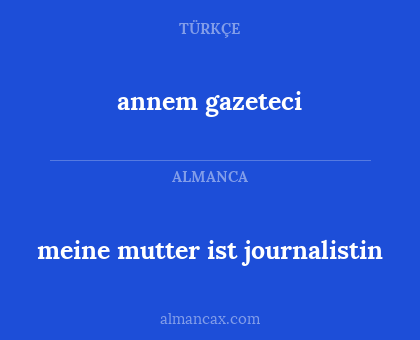 annem gazeteci - meine mutter ist journalistin