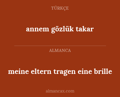 meine eltern tragen eine brille - annem gözlük takar