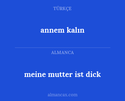 meine mutter ist dick - annem kalın