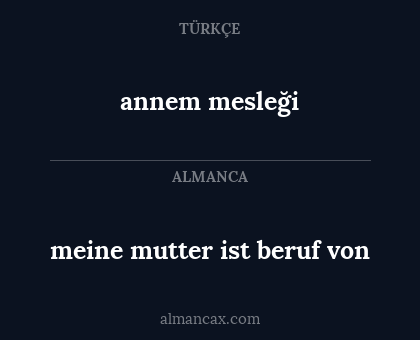 annem mesleği - meine mutter ist beruf von