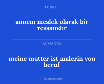 annem meslek olarak bir ressamdır - meine mutter ist malerin von beruf