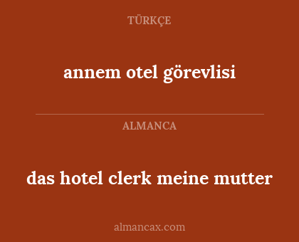 das hotel clerk meine mutter - annem otel görevlisi