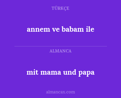 annem ve babam ile - mit mama und papa
