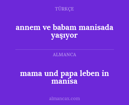 annem ve babam manisada yaşıyor - mama und papa leben in manisa