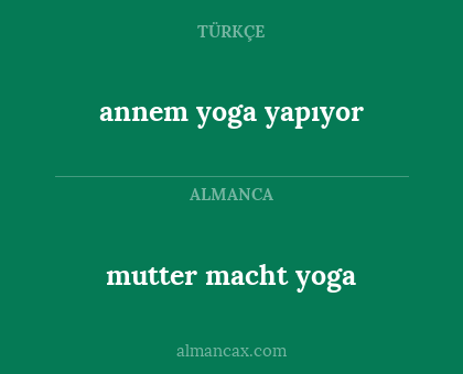 mutter macht yoga - annem yoga yapıyor