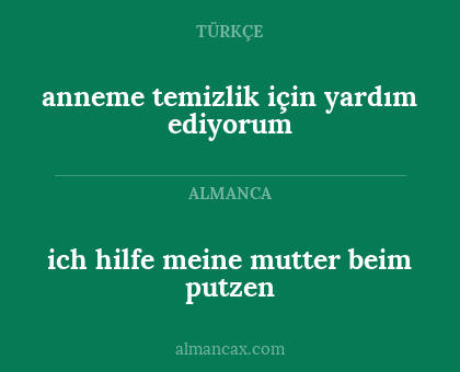 anneme temizlik için yardım ediyorum - ich hilfe meine mutter beim putzen
