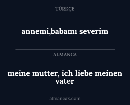 annemi,babamı severim - meine mutter, ich liebe meinen vater