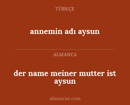 annemin adı aysun - der name meiner mutter ist aysun