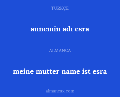 annemin adı esra - meine mutter name ist esra