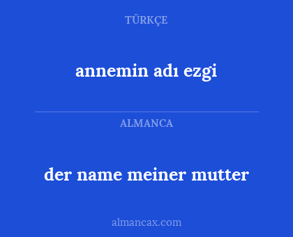 der name meiner mutter - annemin adı ezgi