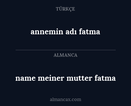 annemin adı fatma - name meiner mutter fatma
