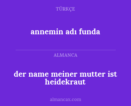 annemin adı funda - der name meiner mutter ist heidekraut