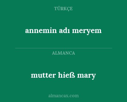 annemin adı meryem - mutter hieß mary