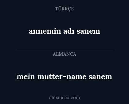 annemin adı sanem - mein mutter-name sanem