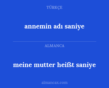 annemin adı saniye - meine mutter heißt saniye