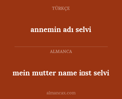 annemin adı selvi - mein mutter name i̇st selvi