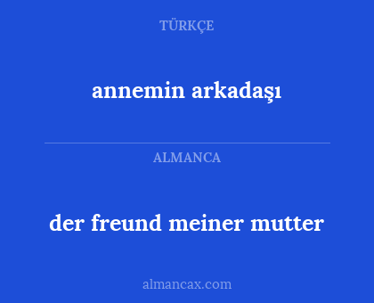 der freund meiner mutter - annemin arkadaşı