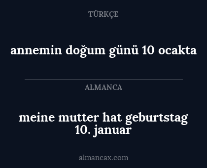 meine mutter hat geburtstag 10. januar - annemin doğum günü 10 ocakta