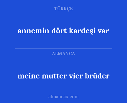 meine mutter vier brüder - annemin dört kardeşi var