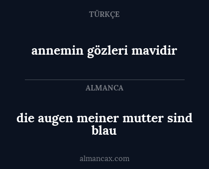 die augen meiner mutter sind blau - annemin gözleri mavidir